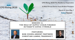 The Resiliency Imperative – The Role of Supply Chain Finance in Today’s COVID-19 World (Session 16 Overview)