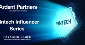 Ardent Partners FinTech Influencer Series: Andres Ricaurte, SVP & Global Head of Payments, Mphasis – Part 2