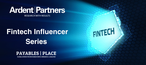 Ardent Partners FinTech Influencer Series: Todd M. Albers, Senior Payments Consultant, Federal Reserve Bank of Minneapolis