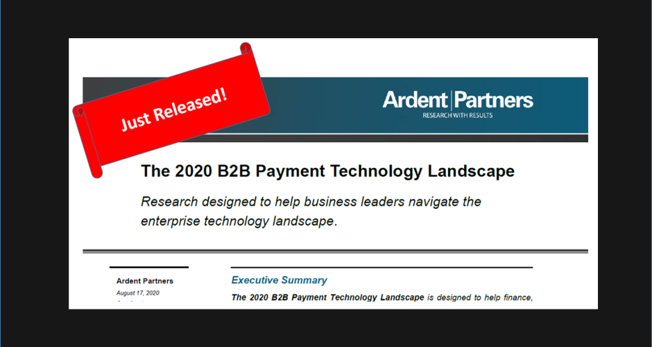 Ardent Partners Launches B2B Payments Technology Landscape Report