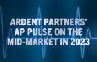 NEW WEBINAR: Ardent Partners’ 2023 AP Pulse on the Mid-Market