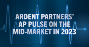 NEW WEBINAR: Ardent Partners’ 2023 AP Pulse on the Mid-Market