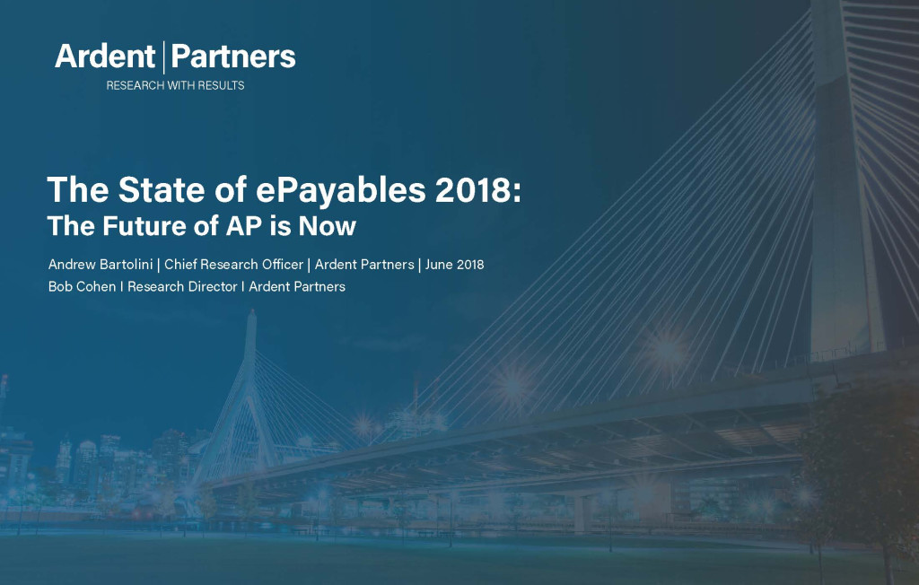 The State of ePayables 2018: The Future of AP is Now (New Report)