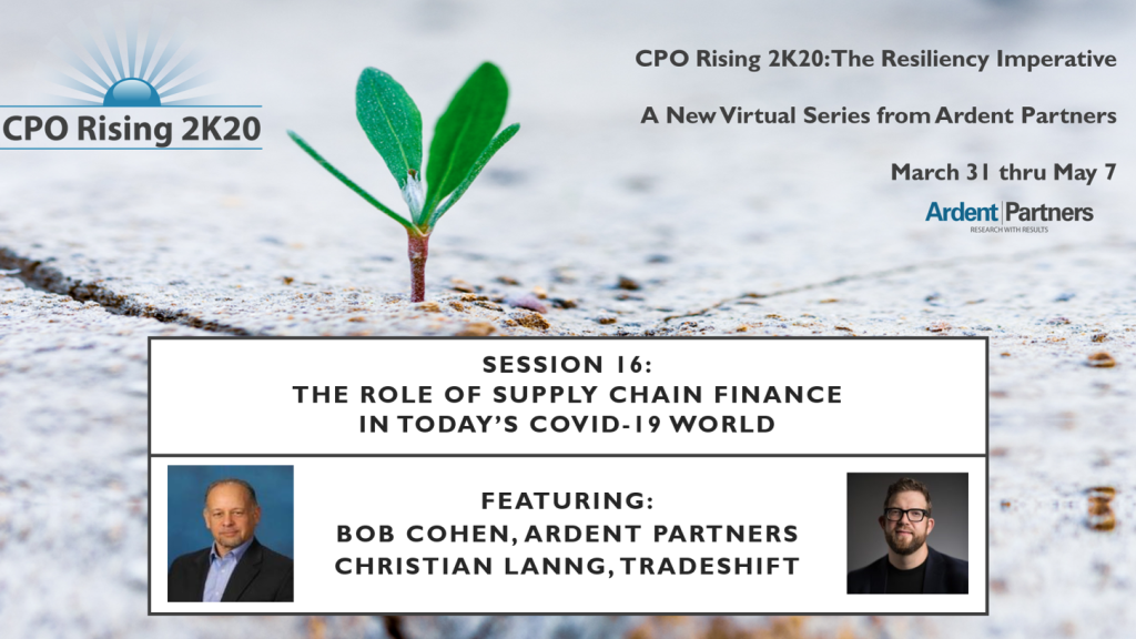 The Resiliency Imperative – The Role of Supply Chain Finance in Today’s COVID-19 World (Session 16 Overview)