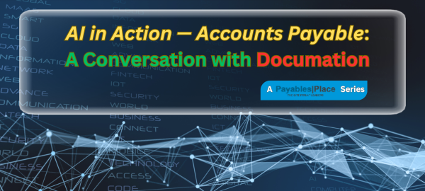 AI in Action — Accounts Payable: A Conversation with Documation