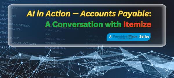 AI in Action — Accounts Payable: A Conversation with Itemize