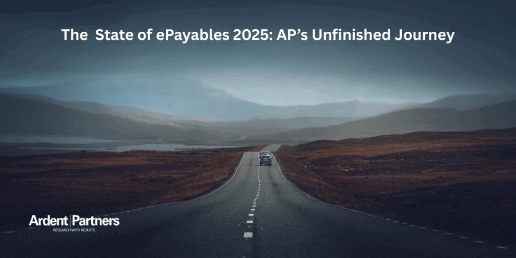 Ardent Partners - State of ePayables report